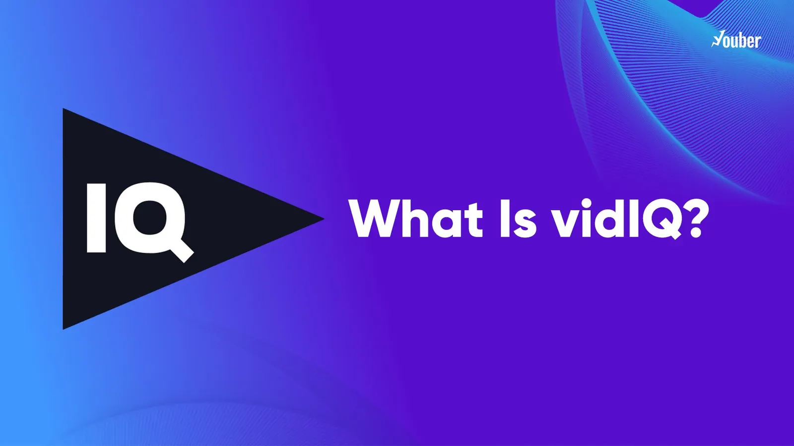 VidIQ چیست؟ معرفی جامع VidIQ